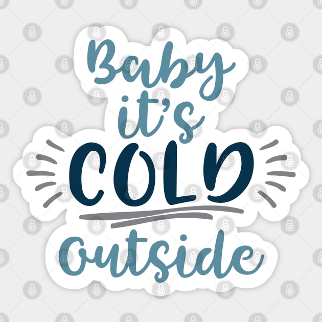 Baby it's cold outside Sticker by Peach Lily Rainbow